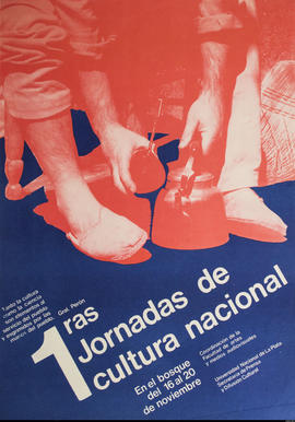 Afiche promocional de la Universidad Nacional de La Plata. Secretaría de Prensa y Difusión &quot;1ras Jornadas de cultura nacional&quot;