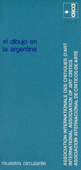 Folleto de la exposición &quot;El dibujo en la Argentina&quot; organizada por la Asociación Internacional de Críticos de Arte