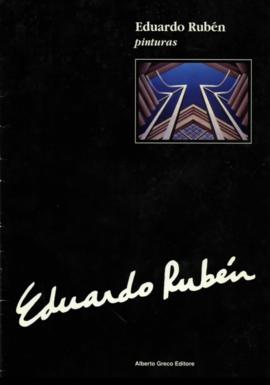 Catálogo de la exposición “Eduardo Rubén: pinturas&quot;