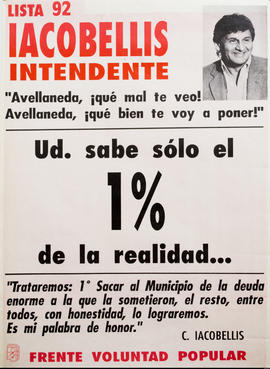 Afiche de campaña electoral del Frente Voluntad Popular. Lista 92 &quot;Iacobellis intendente&quot;