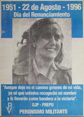 Afiche conmemorativo del Peronismo Militante &quot;Día del Renunciamiento&quot;