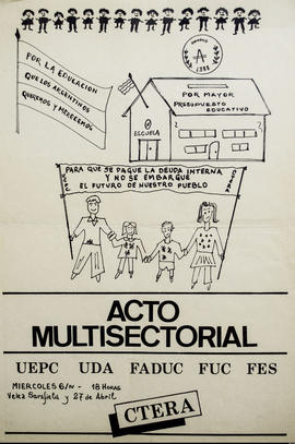 Afiche político de convocatoria de la Confederación de Trabajadores de la Educación de la República Argentina &quot;Acto Multisectorial&quot;