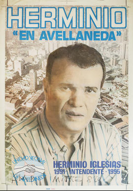 Afiche de campaña electoral de Unidad Vecinal de Avellaneda &quot;Herminio en Avellaneda&quot;