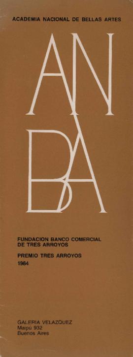 Catálogo de la exposición &quot;Premio Tres Arroyos&quot; organizada por la Fundación Banco Comer...