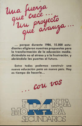 Afiche político de Franja Morada. Secundarios &quot;Una fuerza que crece... un proyecto que avanza...&quot;