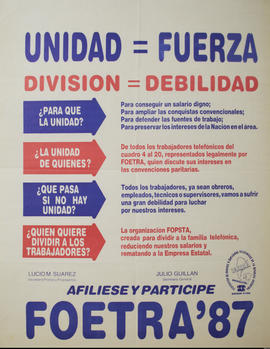 Afiche político de FOETRA &quot;Unidad = fuerza : división = debilidad&quot;