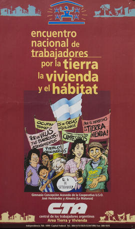 Afiche político de convocatoria de la Central de Trabajadores de la Argentina &quot;Encuentro nac...