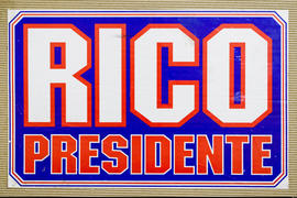 Afiche de campaña electoral &quot;Rico Presidente&quot;