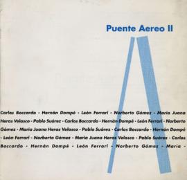 Catálogo de la exposición &quot;Puente aéreo II: Buenos Aires, Santiago, Buenos Aires&quot; reali...