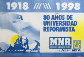 Afiche político conmemorativo del Frente País Solidario &quot;1918-1988 : 80 años de la Universidad reformista&quot;