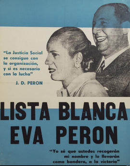 Afiche de campaña electoral de la Lista Blanca Eva Perón [Eva Perón]