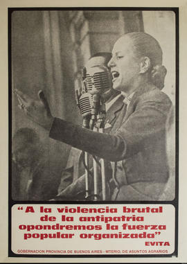 Afiche político de la Gobernación de la Provincia de Buenos Aires. Ministerio de Asuntos Agrarios [Eva Duarte]
