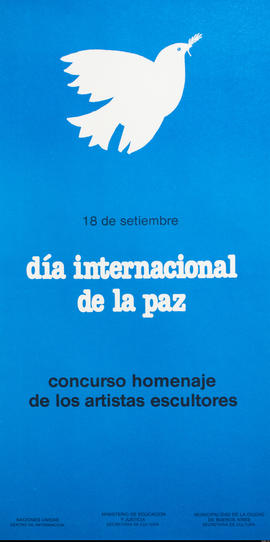 Afiche de exposición de Naciones Unidas &quot;18 de septiembre Día Internacional de la Paz : concurso homenaje de los artistas escultores&quot;