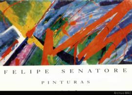 Catálogo de la exposición “Felipe Senatore: pinturas&quot;
