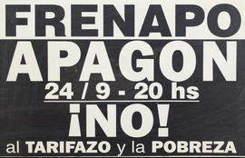 Afiche político de convocatoria del Frente Nacional contra la Pobreza &quot;¡No! Al tarifazo y la pobreza&quot;