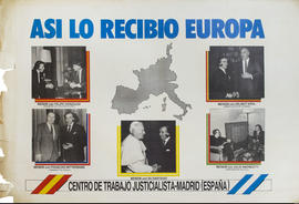 Afiche del Centro de Trabajo Justicialista de Madrid &quot;Así lo recibió Europa&quot;