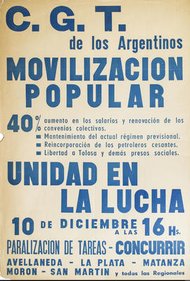 Afiche político de convocatoria de la Confederación General del Trabajo &quot;C.G.T. de los Argentinos : movilización popular&quot;