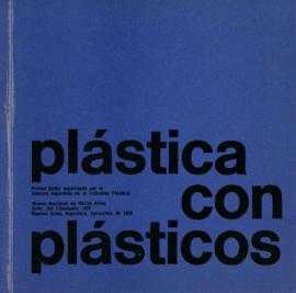 Catálogo del salón &quot;Plástica con plásticos&quot; realizado en el Museo Nacional de Bellas Artes