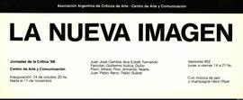 Invitación a la inauguración de la exposición &quot;La Nueva Imagen&quot; organizada por la Asociación Argentina de Críticos de Arte y el Centro de Arte y Comunicación