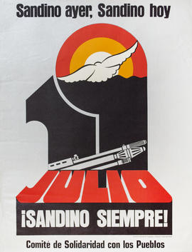 Afiche político conmemorativo del Comité de Solidaridad con los Pueblos &quot;Sandino Ayer, Sandino hoy : 19 julio : ¡Sandino siempre!&quot;