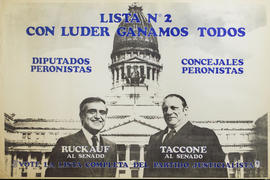 Afiche de campaña electoral del Partido Justicialista &quot;Lista N° 2. Con Luder ganamos todos&q...