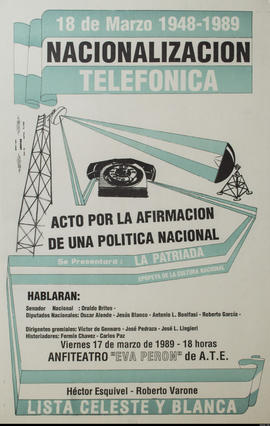 Afiche político de convocatoria de FOETRA &quot;18 de marzo 1948-1989 Nacionalización telefónica&quot;