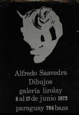 Folleto de la exposición &quot;Alfredo Saavedra: dibujos&quot;