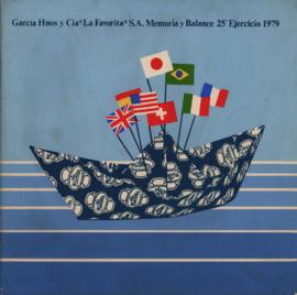 &quot;Memoria y balance 25° ejercicio 1979 de García Hnos y Cia La Favorita&quot;