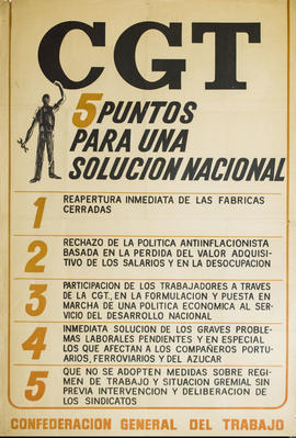 Afiche político de la Confederación General del Trabajo &quot;CGT : 5 puntos para la solución nac...