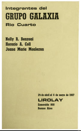 Afiche de exposición “Integrantes del Grupo Galaxia Río Cuarto Nelly R. Benzoni Horacio A. Coll Juana María Monlezun&quot;
