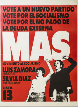 Afiche de campaña electoral del Movimiento al Socialismo &quot;Vote a un nuevo partido...&quot;