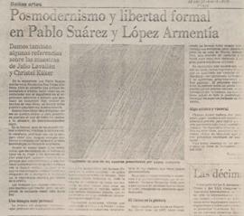 Reseña de Aldo Galli &quot;Posmodernismo y libertad formal en Pablo Suárez y López Armentía&quot; (copia)