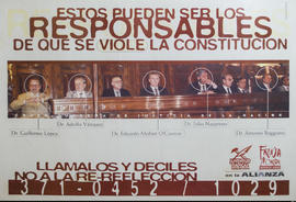 Afiche político de la Franja Morada &quot;Estos pueden ser los responsables de que se viole la Constitución : llamalos y deciles no a la re-reelección 371-0452/1029&quot;