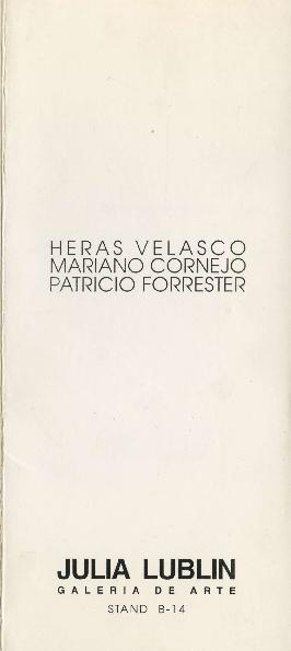Folleto de la exposición &quot;Heras Velasco, Mariano Cornejo, Patricio Forrester&quot; realizada...