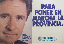 Afiche de campaña electoral del Partido Justicialista &quot;Para poner en marcha la provincia&quot;