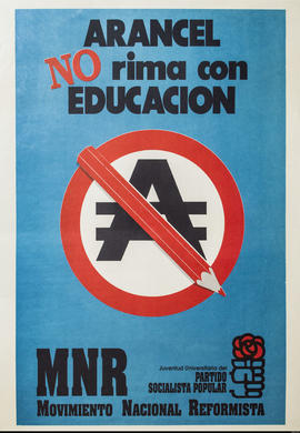 Afiche del Movimiento Nacional Reformista &quot;Arancel no rima con educación&quot;