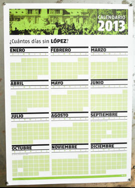 Afiche político de Hugo Vidal &quot;Calendario de ausencias (2008-2013)&quot;.