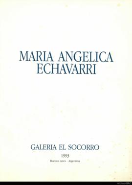 Catálogo de la exposición “María Angélica Echavarri&quot;