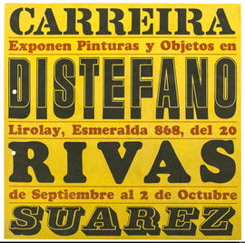 Afiche de exposición “Carreira Distefano Rivas Suarez exponen Pinturas y Objetos en Lirolay&quot;