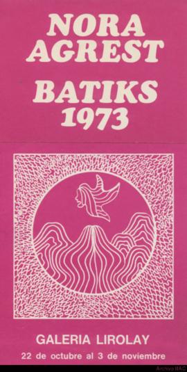 Catálogo de la exposición &quot;Nora Agrest: Batiks 1973&quot;