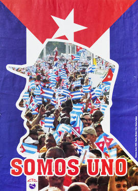 Afiche político de la Central de Trabajadores de Cuba &quot;Somos uno&quot;