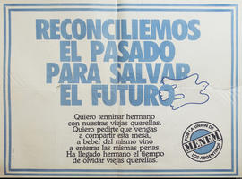 Afiche de campaña electoral del Frente Justicialista de Unidad Popular &quot;Reconciliemos el pasado para salvar el futuro&quot;