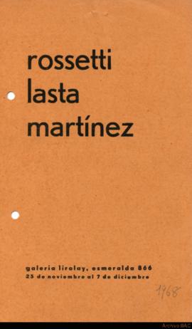 Folleto de la exposición &quot;Rossetti-Lasta-Martínez&quot;