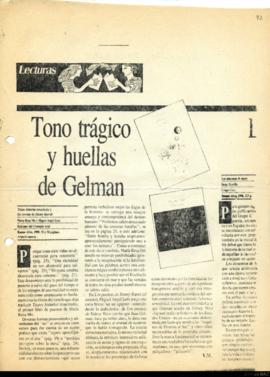 Artículo periodístico &quot;Tono trágico y huellas de Gelman&quot;