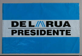 Afiche de campaña electoral de la Alianza &quot;De la Rúa presidente&quot;