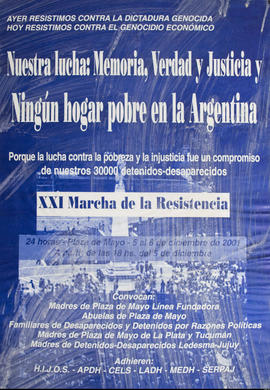 Afiche político de convocatoria de Madres de Plaza de Mayo. Línea Fundadora &quot;XXI Marcha de la Resistencia&quot;