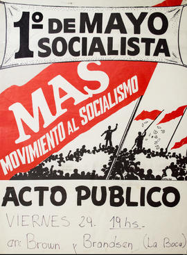Afiche político de convocatoria del Movimiento al Socialismo &quot;1° de mayo socialista&quot;