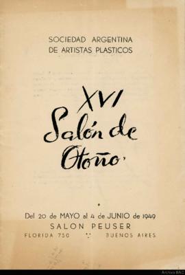 Catálogo &quot;XVI Salón de Otoño&quot; organizado por la Sociedad Argentina de Artistas Plásticos