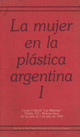 Folleto de la exposición &quot;La mujer en la plástica argentina I&quot; realizada en el Centro C...