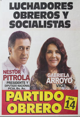 Afiche de campaña electoral del Partido Obrero &quot;Luchadores obreros y socialistas&quot;